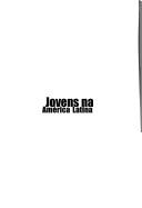 JOVENS NA AMERICA LATINA by Carles Feixa