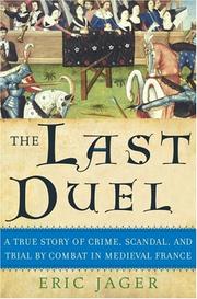 Cover of: The Last Duel by Eric Jager