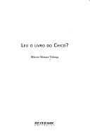 Cover of: Leu o Livro do Chico?