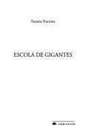 Cover of: Escola de gigantes