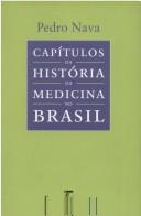 Cover of: Capitulos Da Historia Da Medicina No Brasil