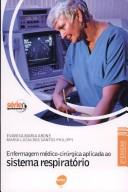 Cover of: Enfermagem Médico-Cirúrgica Aplicada ao Sistema Respiratório by 