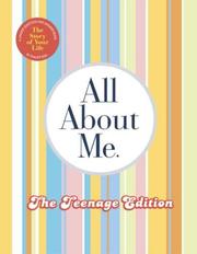 Cover of: All About Me Teenage Edition: The Story of Your Life