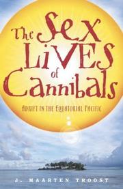 Cover of: The sex lives of cannibals: adrift in the Equatorial Pacific
