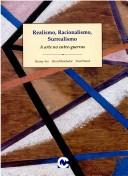 Cover of: REALISMO, RACIONALISMO, SURREALISMO - A Arte no Entre-Guerras -(EURO 46.09)