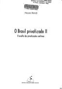 O Brasil privatizado II by Aloysio Biondi