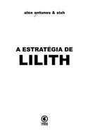 A estratégia de Lilith by Alex Antunes