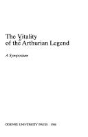 Cover of: The Vitality of the Arthurian Legend | Mette Pors