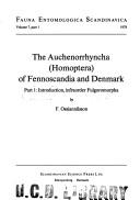 Cover of: The Auchenorrhyncha - Homoptera - Of Fennoscandia and Denmark by F. Ossiannilsson
