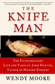 Cover of: The Knife Man by Wendy Moore