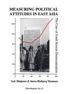 Cover of: Measuring Political Attitudes in East Asia by Geir Helgesen, Soren Risbjerg Thomsen, Geir Helgesen, Soren Risbjerg Thomsen