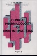 Cover of: Clinical Pharmacology of Drug Interactions by R. Rondanelli