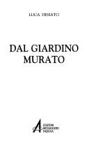 Cover of: Dal Giardino Murato