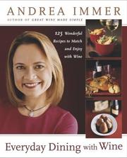 Cover of: Everyday Dining with Wine by Andrea Immer