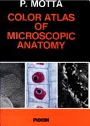 Cover of: Color Atlas of Microscopic Anatomy by P. Motta, Motta, Pietro M. Motta