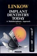 Cover of: Implant Dentistry Today by Leonard I. Linkow