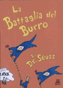 Cover of: LA Battaglia Del Burro by Dr. Seuss