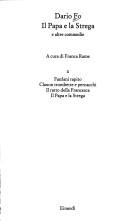 Cover of: Commedie Di Dario Fo Volume IL Papa E La