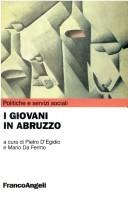 Cover of: I Giovani in Abruzzo by Domenico Gargiulo