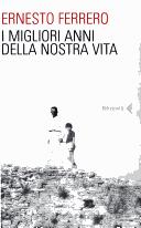 Cover of: I Migliori Anni Della Nostra Vita