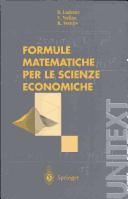 Cover of: Formule matematiche per le scienze economiche (UNITEXT / Collana di Statistica e Probabilità Applicata)