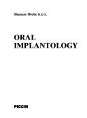 Cover of: Oral implantology by Shumon Otobe
