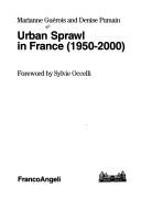 Cover of: Urban Sprawl in France (1950-2000)