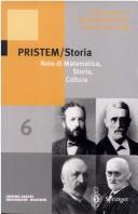 Cover of: Pristem/Storia - Note di matematica, storia, cultura - Vol. 6 - Georg Cantor e Richard Dedekind: lettere 1872-1899