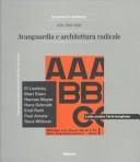 Cover of: ABC 1924-1928: Avanguardia E Architettura Radicale : Documenti Di Architettura