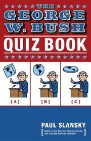 Cover of: The George W. Bush quiz book