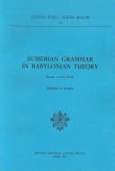 Cover of: Sumerian Grammar in Babylonian Theory (Studia Pohl)