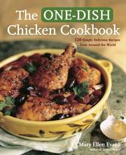 Cover of: The one-dish chicken cookbook by Evans, Mary Ellen