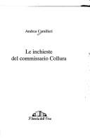 Cover of: Le Inchieste Del Commissario Collura