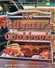 The Tailgater's Cookbook by David Joachim