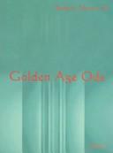 Cover of: Golden Age Ode: And Other  Verses Mostly on Biblical Archeology