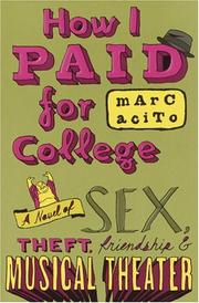 Cover of: How I paid for college by Marc Acito