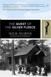 The quest of the silver fleece by W. E. B. Du Bois, H. S. De Lay, Herbert Aptheker