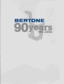 Cover of: Bertone 90 Years: 1912-2002