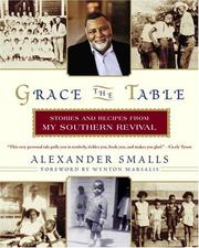 Cover of: Grace the Table: Stories and Recipes from My Southern Revival