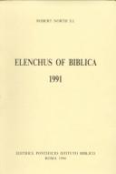 Cover of: Elenchus of Biblica 1991 (Elenchus Bibliographicus Biblicus of Biblica)