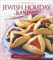 Cover of: A Treasury of Jewish Holiday Baking by Marcy Goldman
