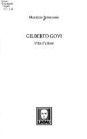 Cover of: Gilberto Govi by Maurizio Ternavasio