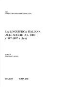 Cover of: La Linguistica Italiana Alle Soglie del 2000 (1987-1997 E Oltre) by Guido Fanti