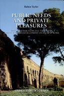 Cover of: Public Needs & Private Pleasures by Rabun Taylor