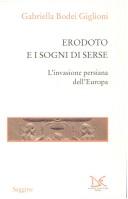 Cover of: Erodoto E I Sogni Di Serse: L'Invasione Persiana Dell'europa