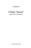 Cover of: Il Dante Fascista: Saggi, Letture, Note Dantesche