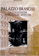 Cover of: Palazzo Braschi: LA Collezione Di Sculture Antiche