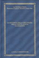 Cover of: LA Retorica Della Diplomazia Nella Grecia Antica E A Bisanzio: A Cura Di Luigi Piccirilli