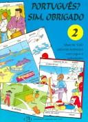 Cover of: Portugues Sim, Obrigado (Portugues? Sim, Obrigado) by European Language Institute