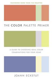 Cover of: The Color Palette Primer by Joann Eckstut